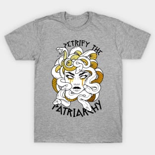 Petrify the Patriarchy T-Shirt